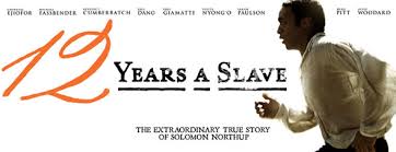 “Twelve Years a Slave” 