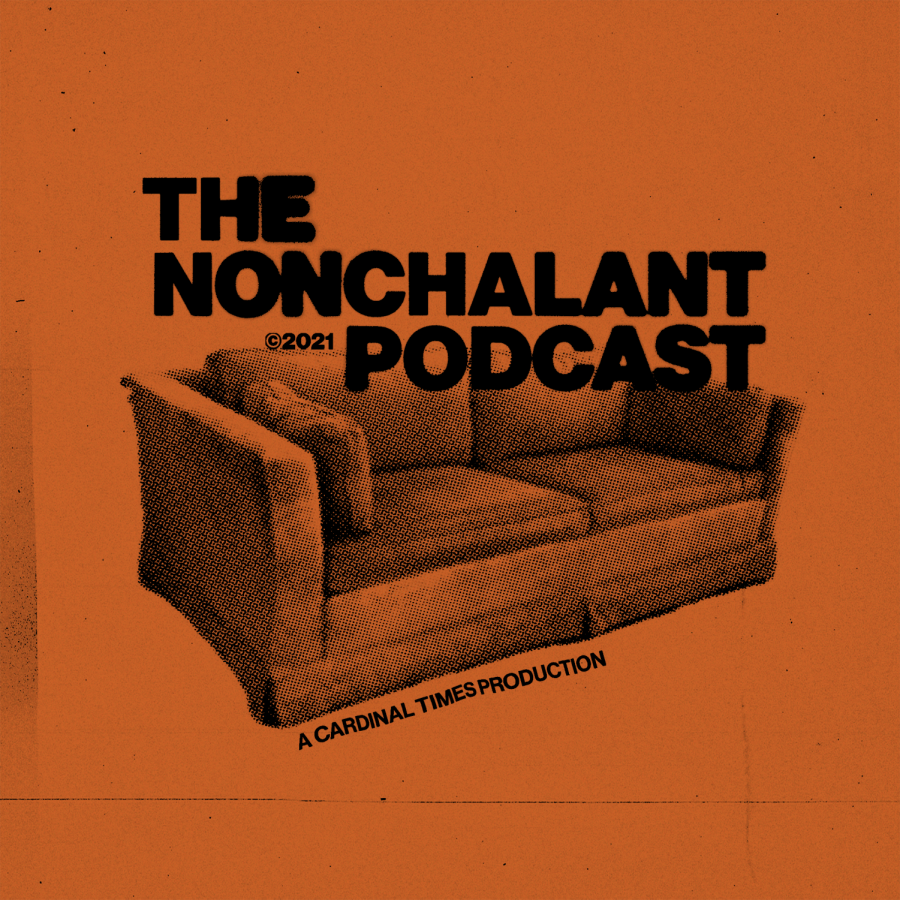 The Nonchalant Podcast Episode 2