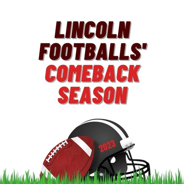With new additions to the program, the Lincoln football team is feeling excited for the present and future seasons.