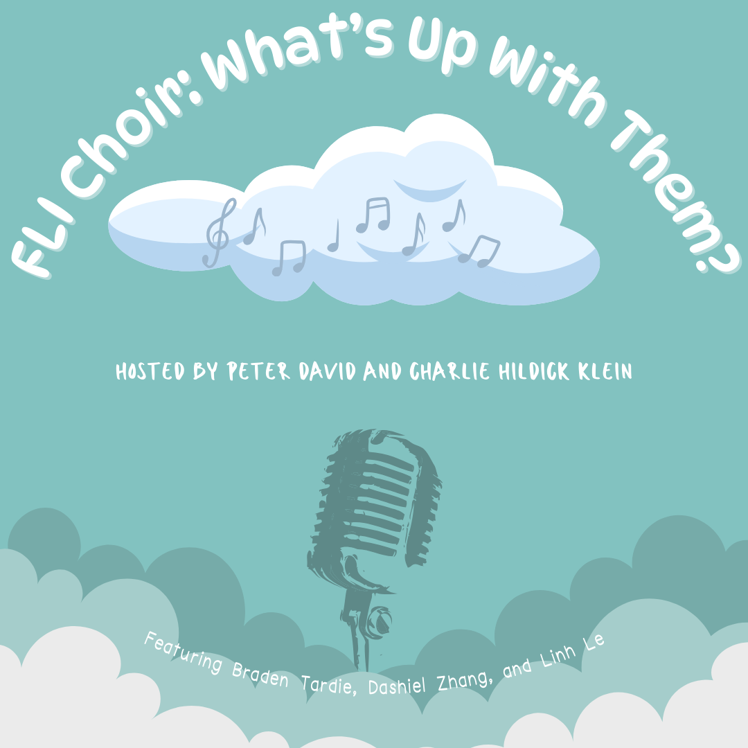 Podcast%3A+FLI+Choir%3A+Whats+up+with+them%3F