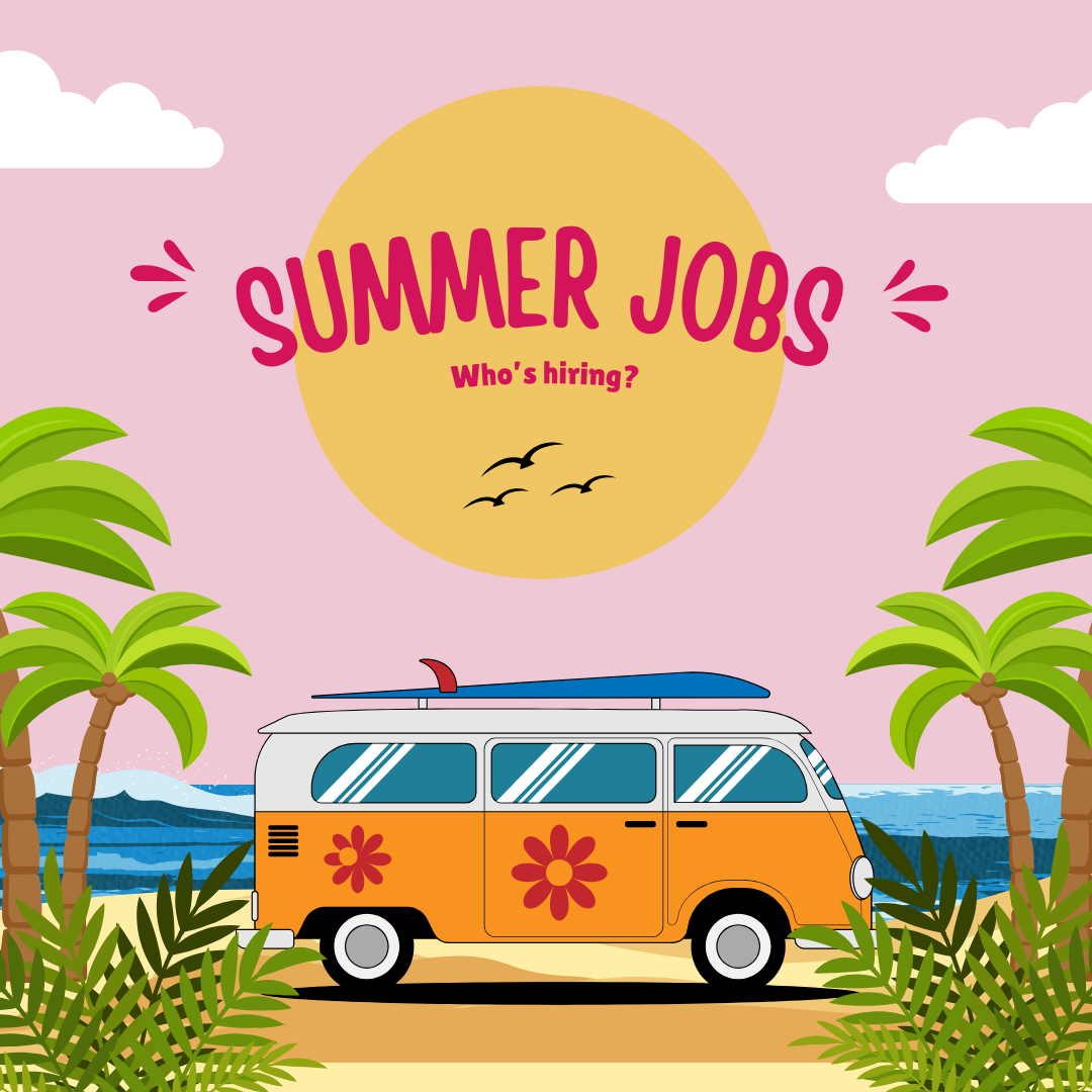 Summer jobs: Whos hiring?