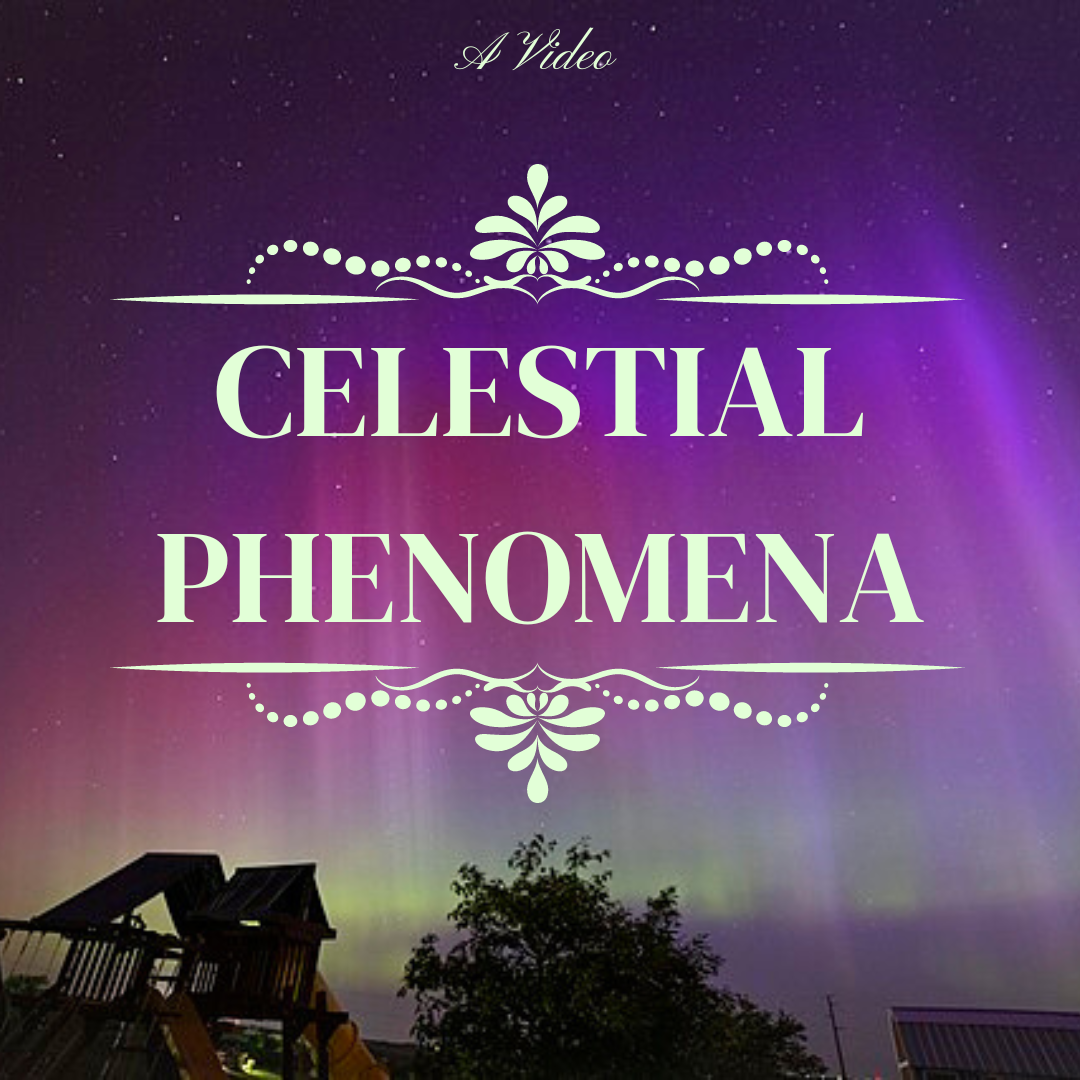 Video: Celestial Phenomena