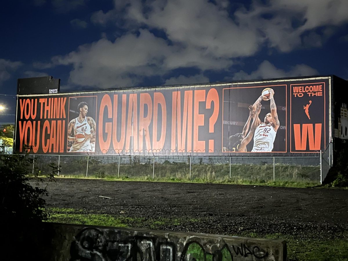  A new WNBA promotion located near the Moda Center.