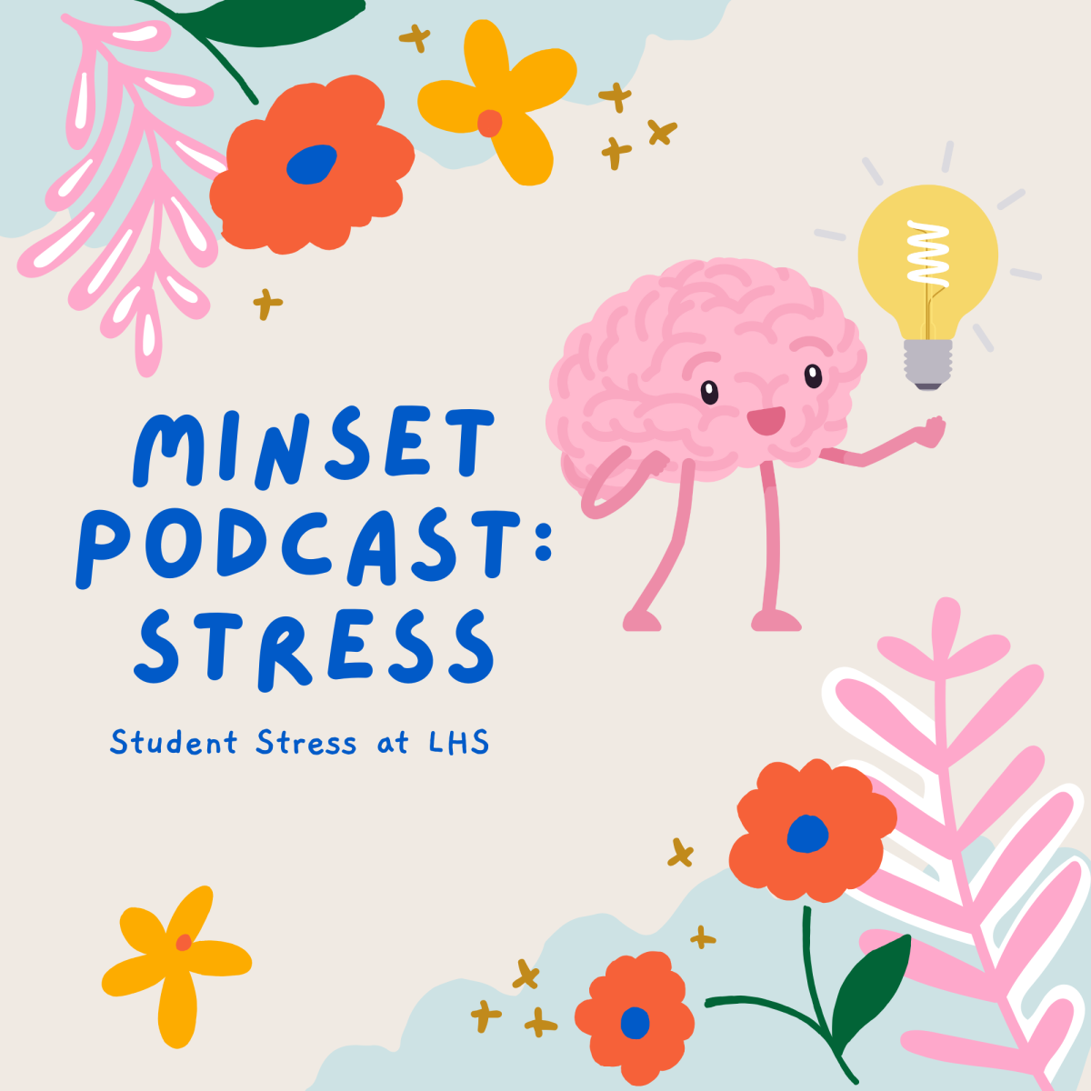 Podcast: Mindset Podcast - Stress