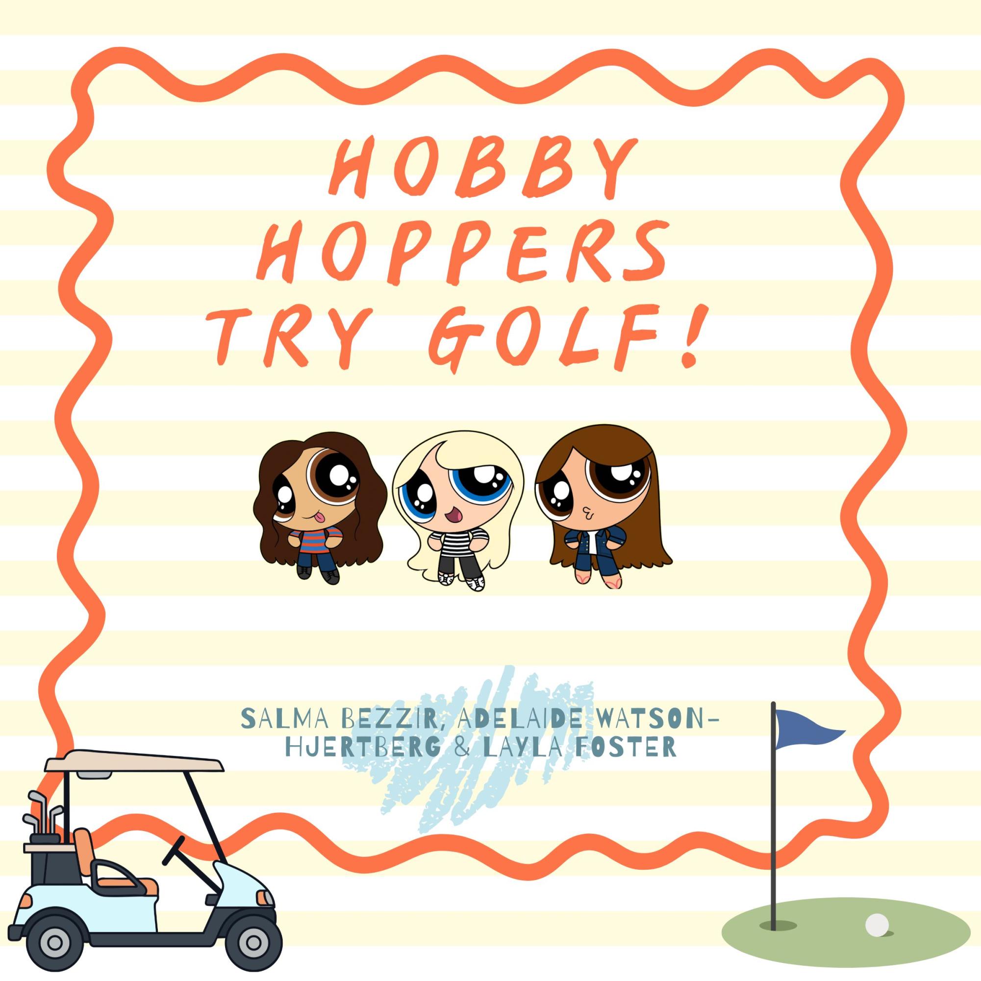 Video: Hobby Hoppers try golf!